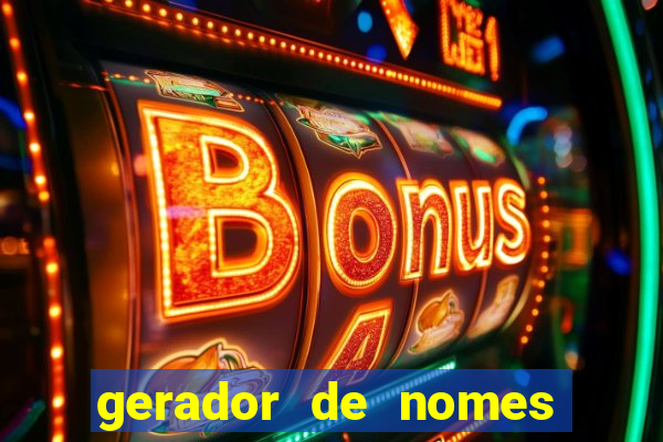 gerador de nomes para jogos